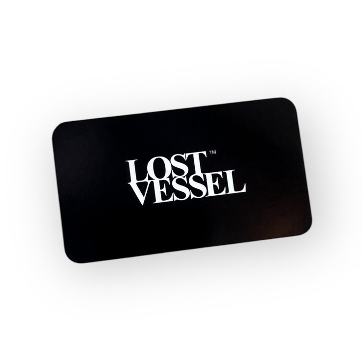 LOST VESSEL GIFT CARD